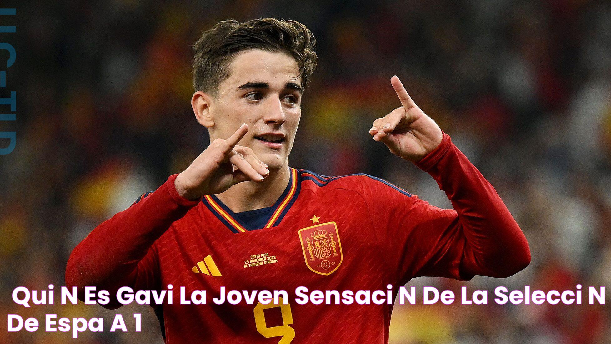 ¿Quién es Gavi, la joven sensación de la Selección de España?