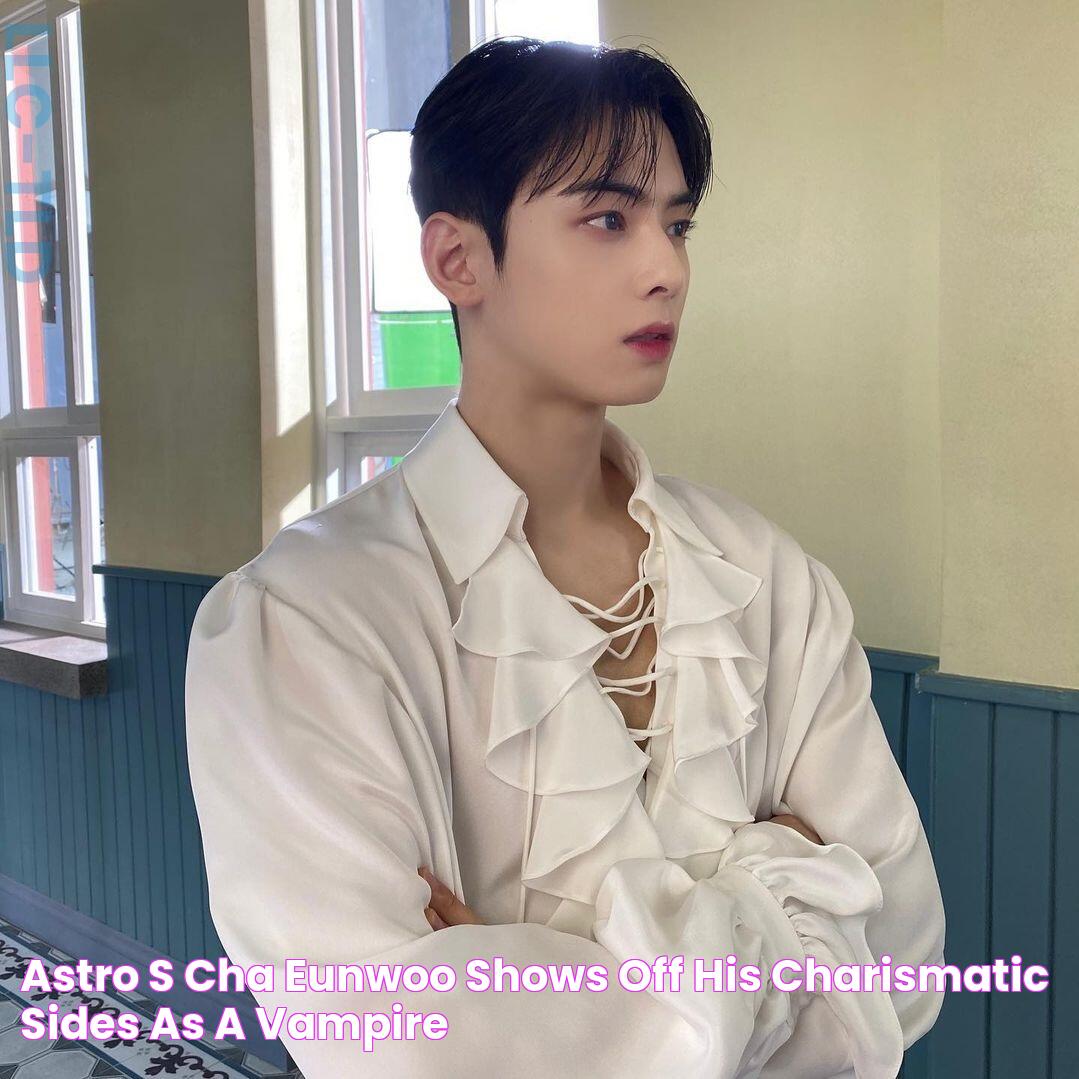 ASTRO's Cha EunWoo Shows Off His Charismatic Sides As A 'Vampire