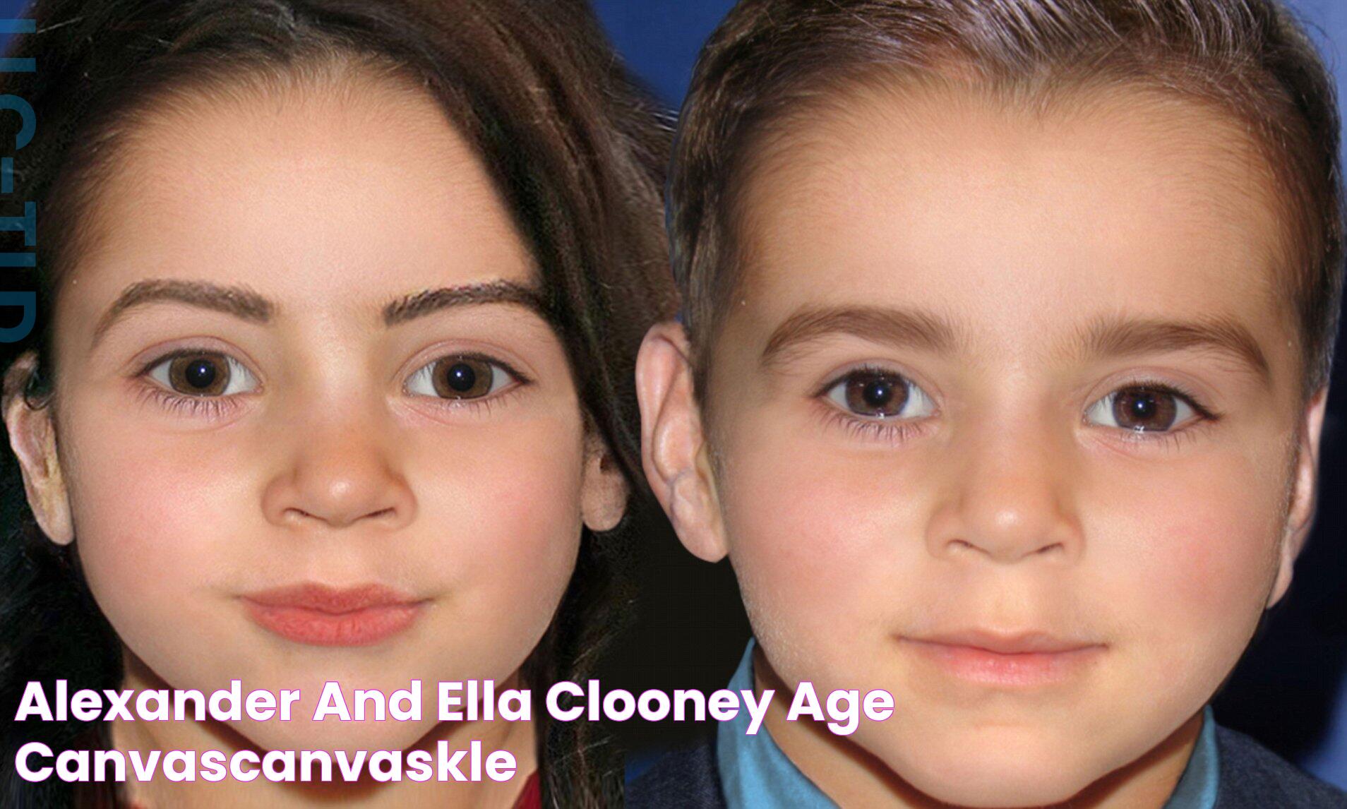 Alexander And Ella Clooney Age canvascanvaskle