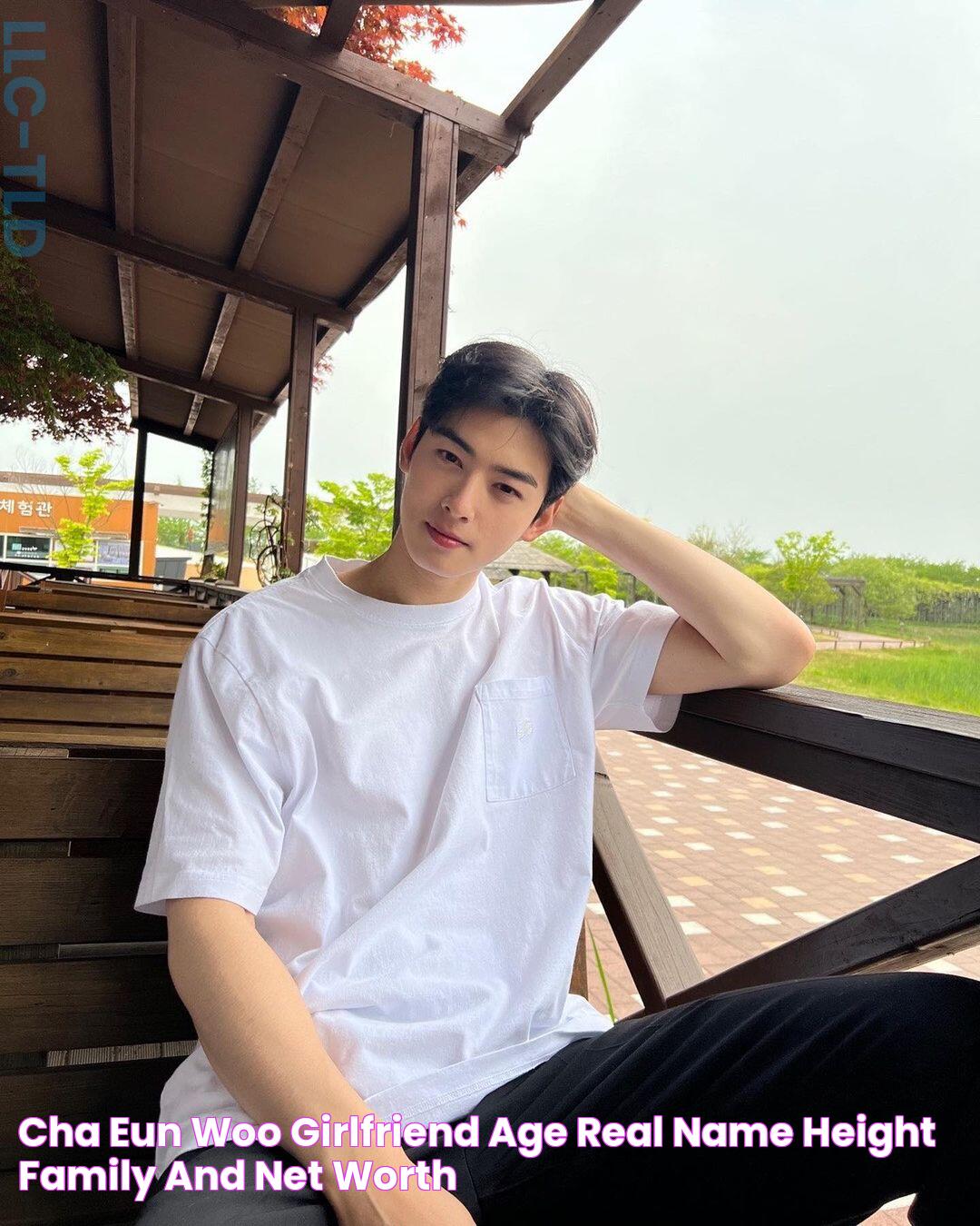 Cha Eun Woo Girlfriend, Age, Real Name, Height, Family and Net Worth