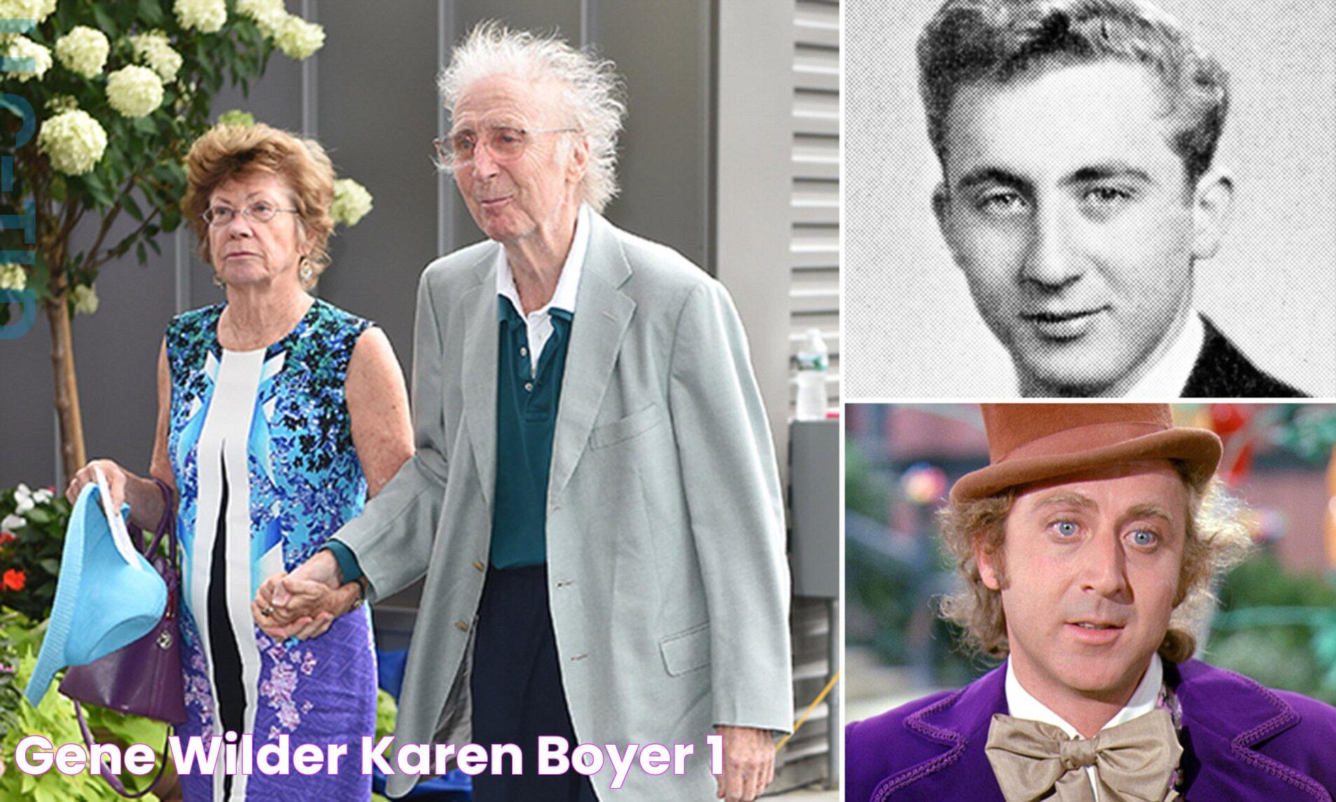 Gene Wilder Karen Boyer