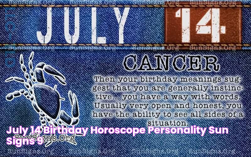 July 14 Birthday Horoscope Personality Sun Signs