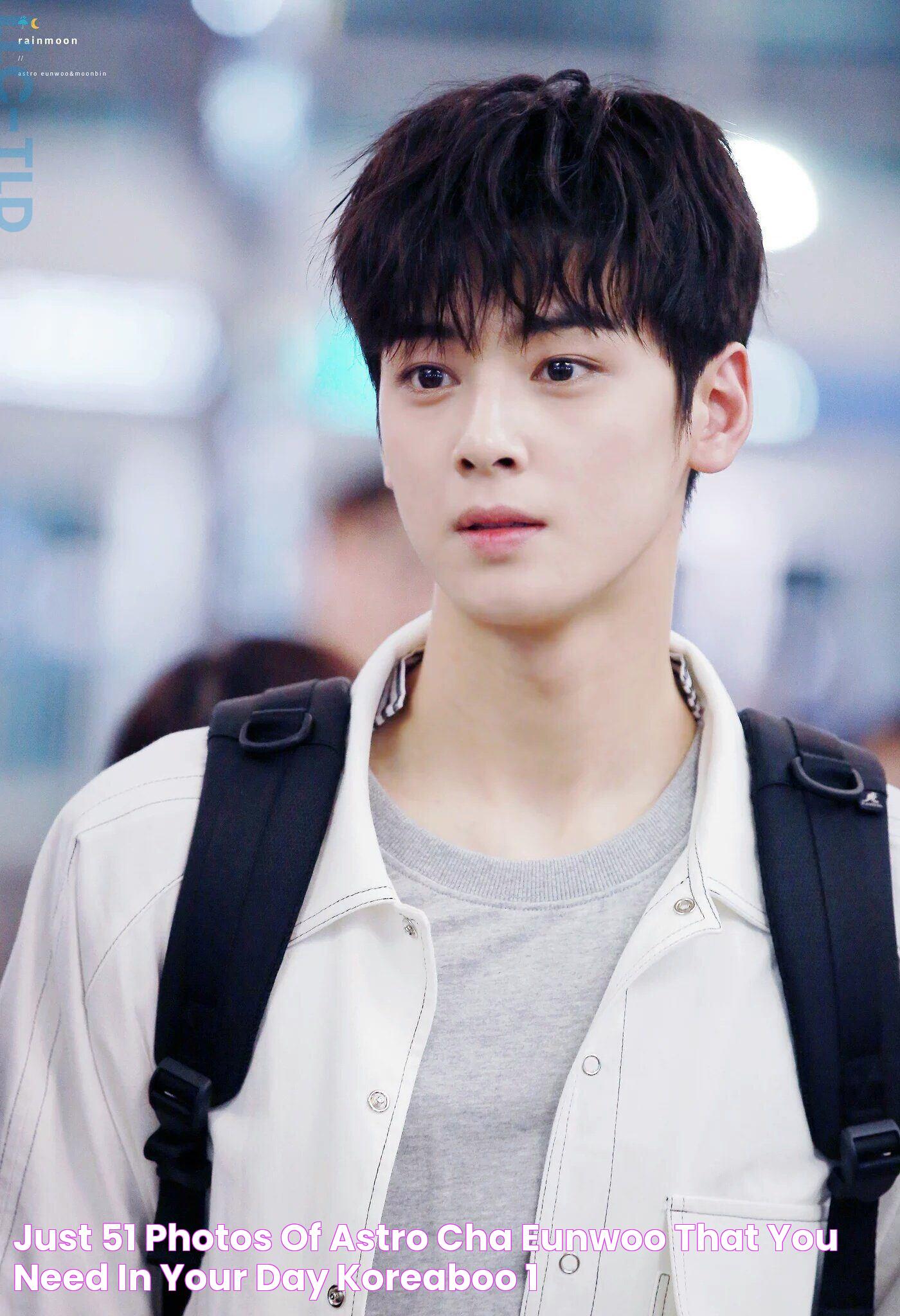 Just 51 Photos of ASTRO Cha Eunwoo That You Need In Your Day Koreaboo