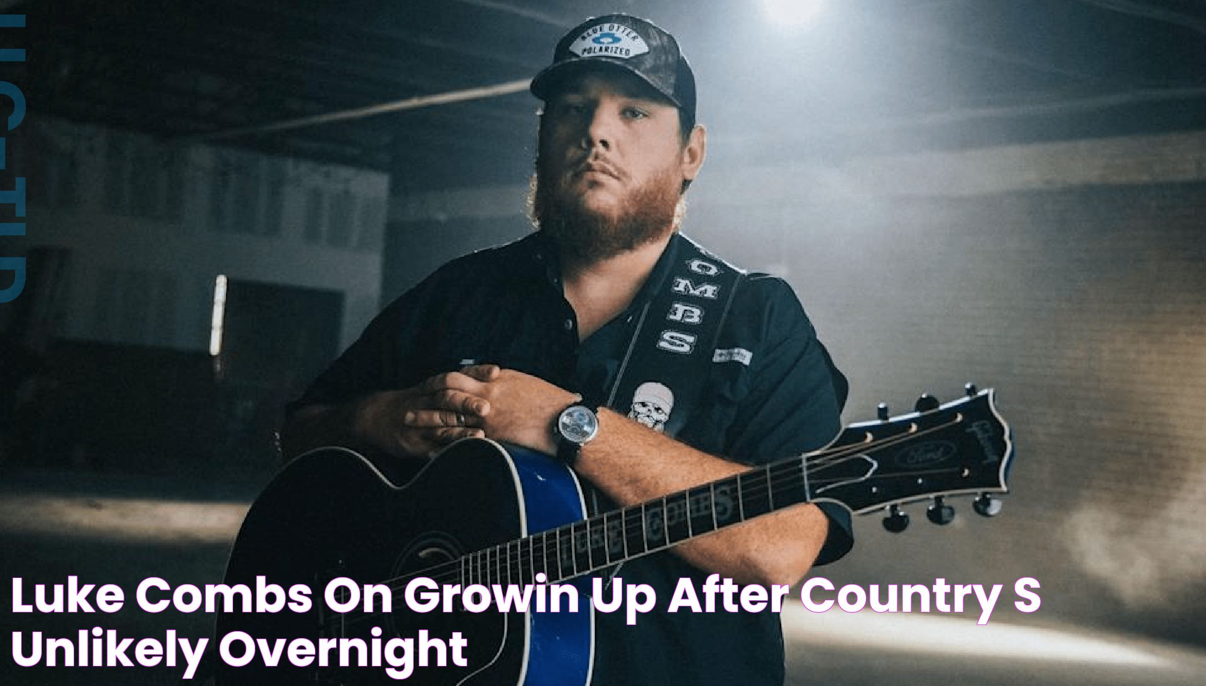 Luke Combs On 'Growin' Up' After Country's Unlikely Overnight