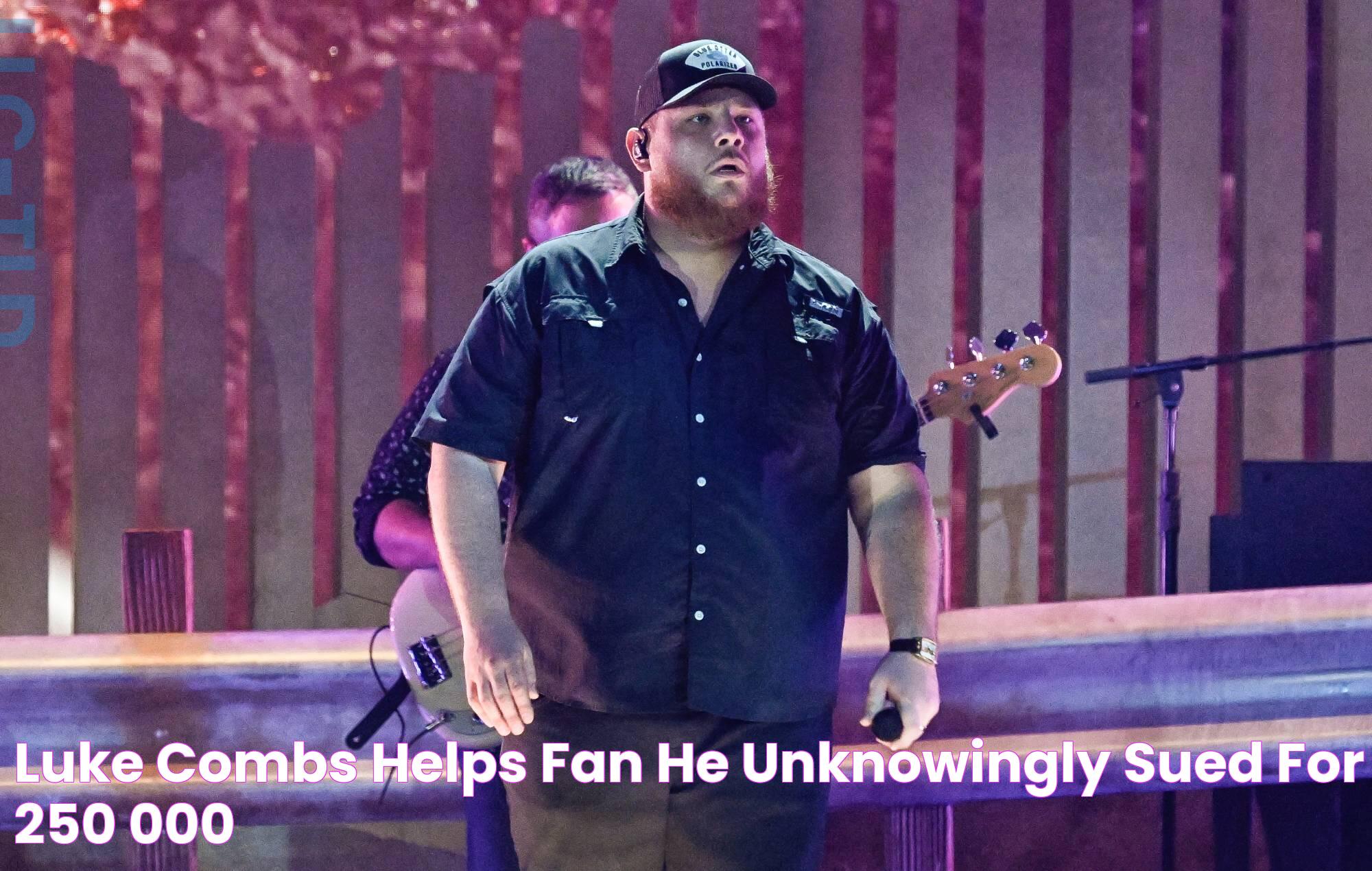 Luke Combs helps fan he unknowingly sued for 250,000