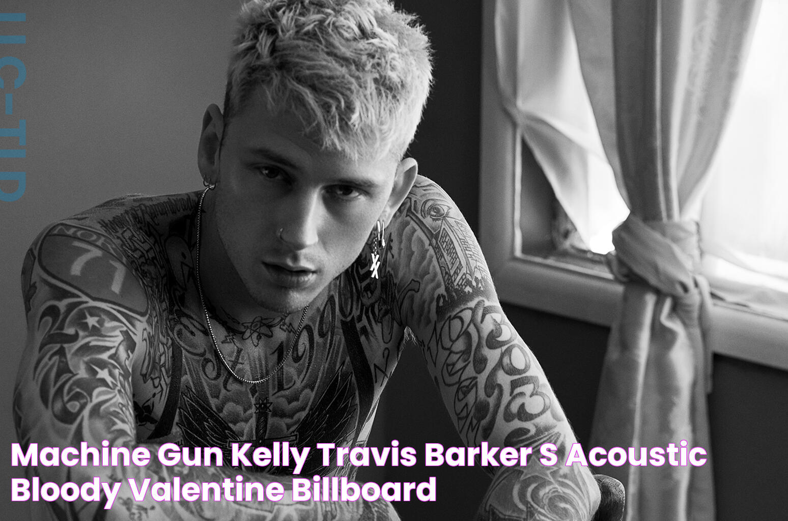 Machine Gun Kelly & Travis Barker's Acoustic 'Bloody Valentine' Billboard