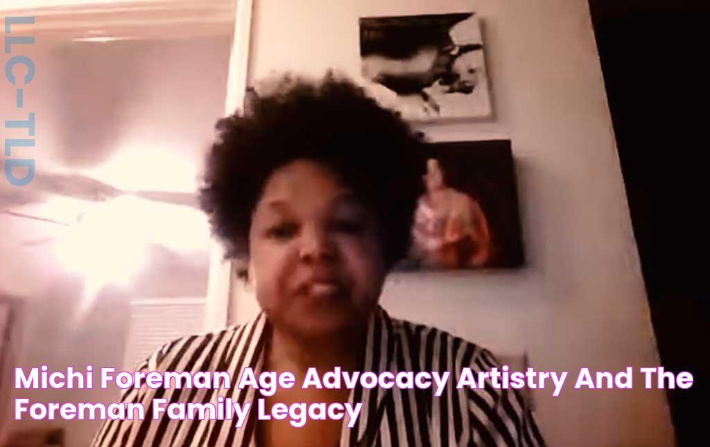 Michi Foreman Age, Advocacy, Artistry, and the Foreman Family Legacy