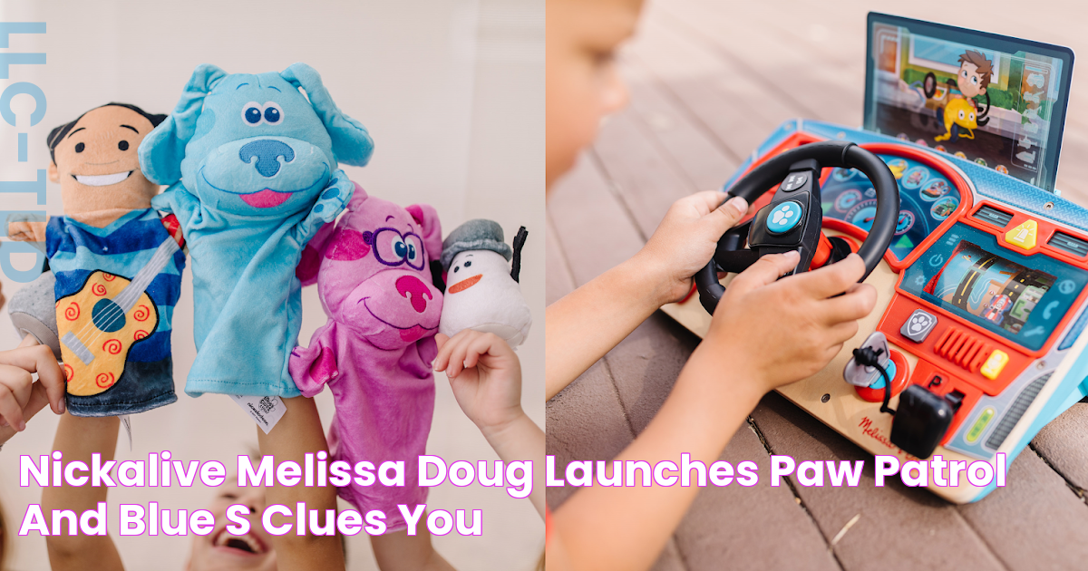 NickALive! Melissa & Doug Launches PAW Patrol and Blue's Clues & You