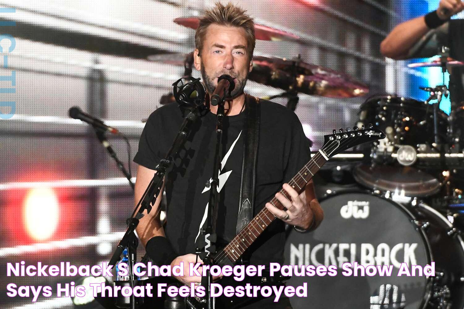 Nickelback's Chad Kroeger Pauses Show and Says His Throat Feels 'Destroyed'