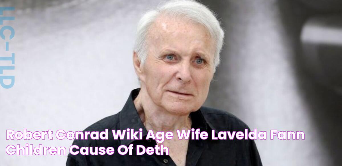 Robert Conrad Wiki, Age, Wife (LaVelda Fann), Children, Cause of Deth