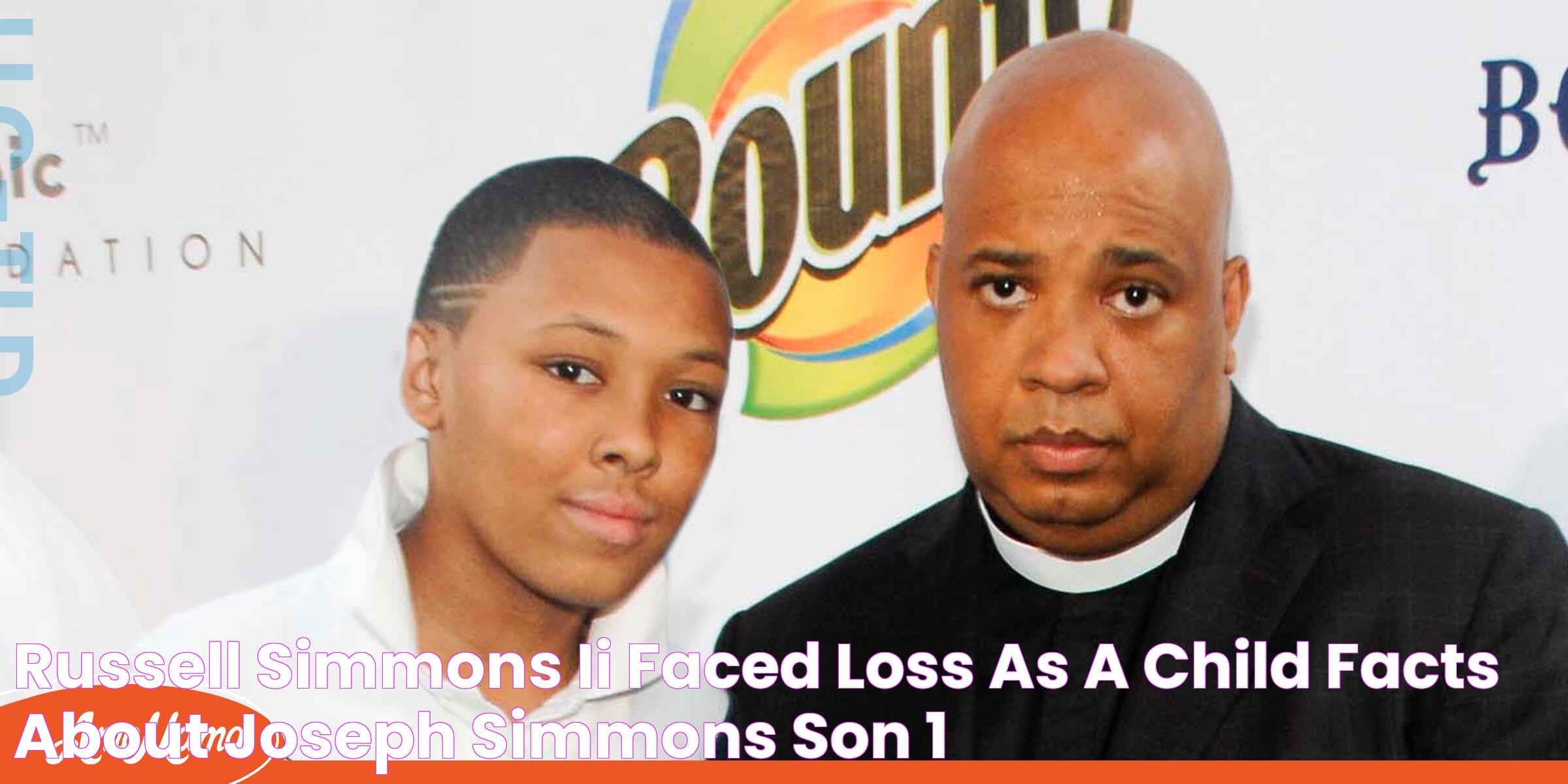 Russell Simmons II Faced Loss as a Child Facts about Joseph Simmons' Son