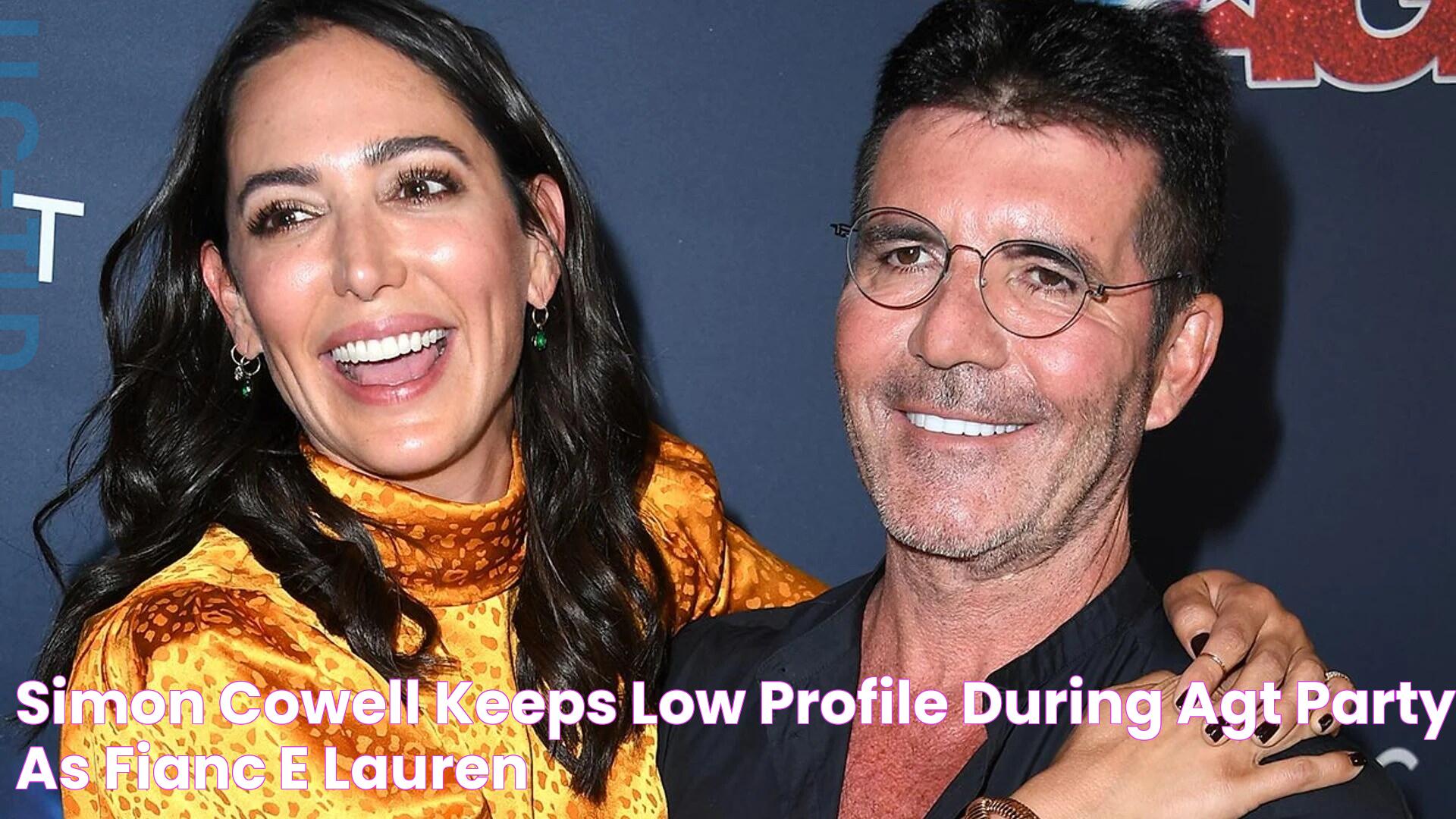 Simon Cowell keeps low profile during AGT party as fiancée Lauren