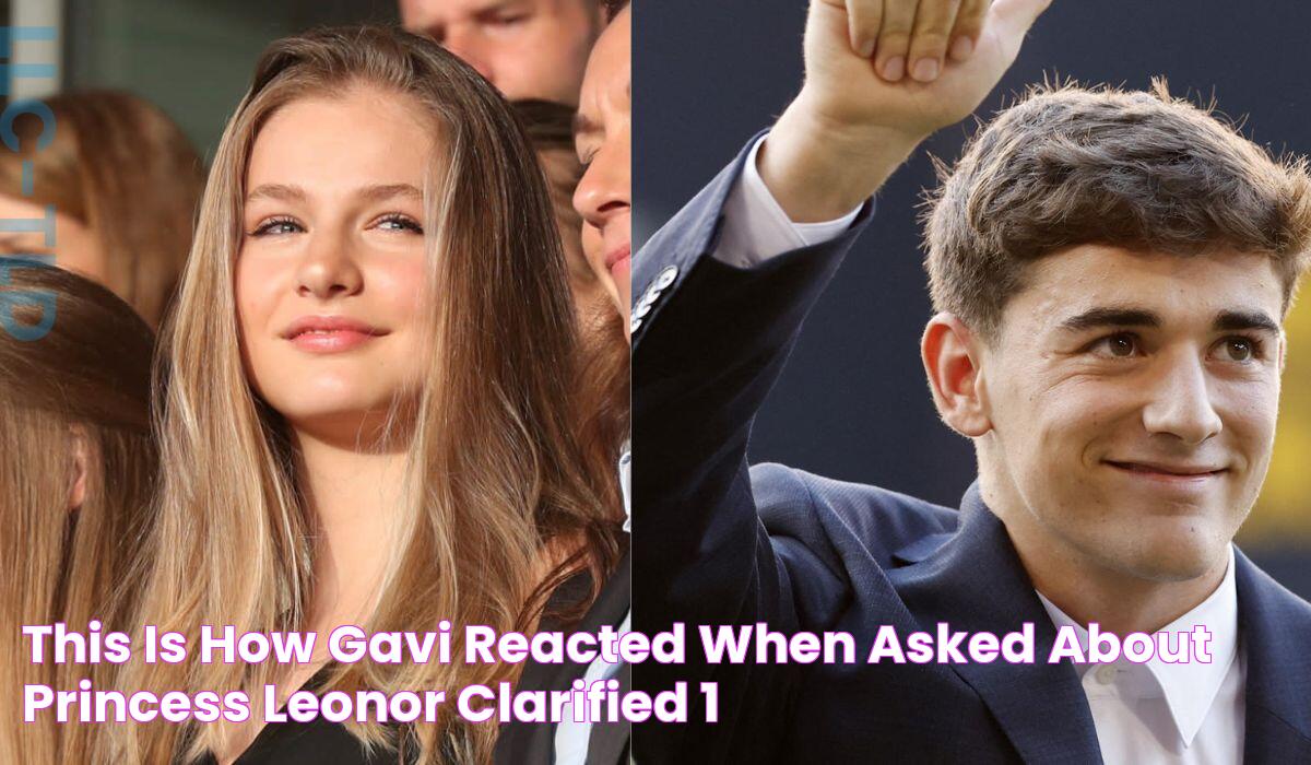 This is how Gavi reacted when asked about Princess Leonor, clarified