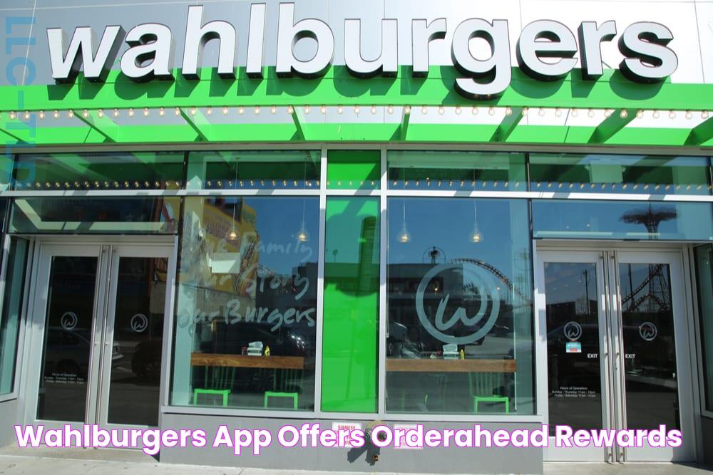 Wahlburgers App Offers OrderAhead, Rewards