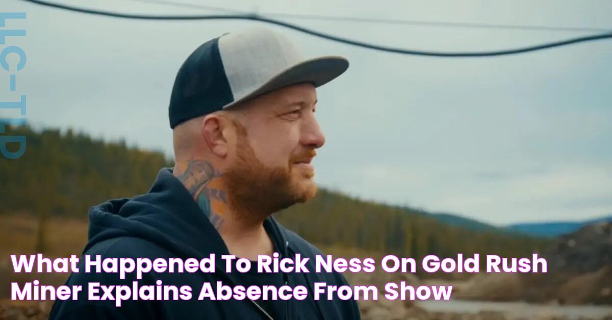 What Happened to Rick Ness on 'Gold Rush'? Miner Explains Absence From Show