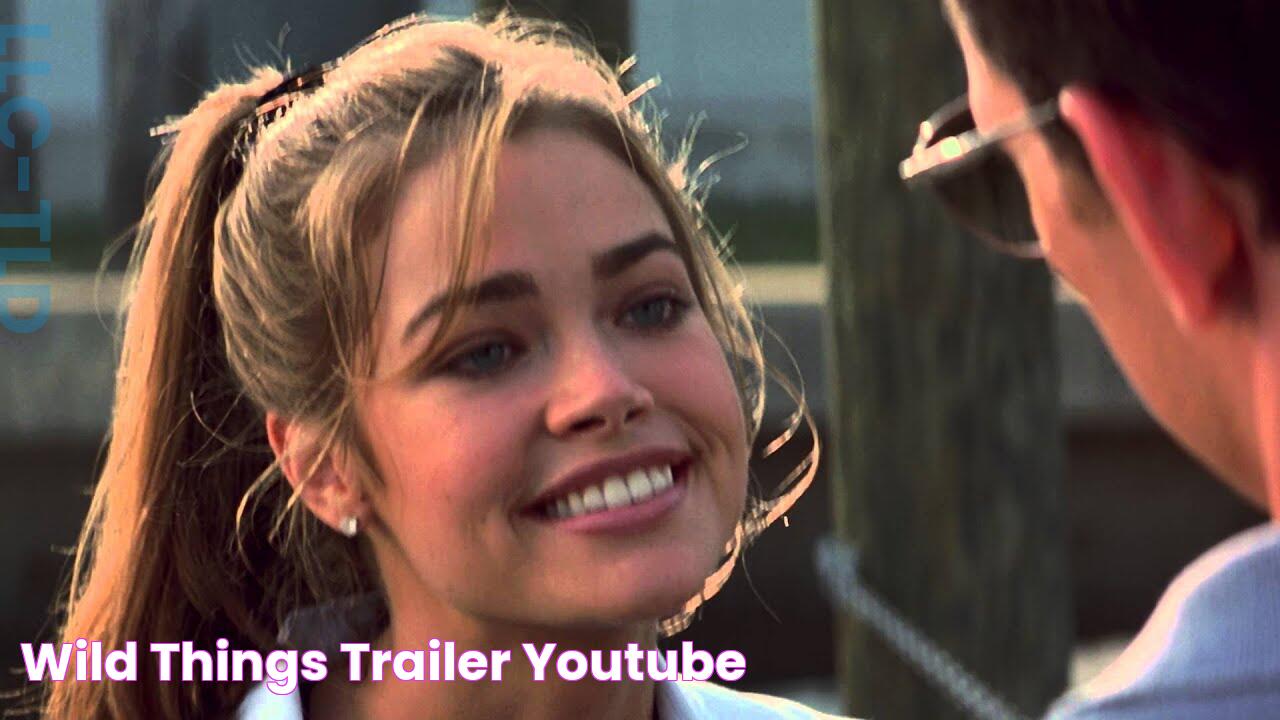 Wild Things Trailer YouTube