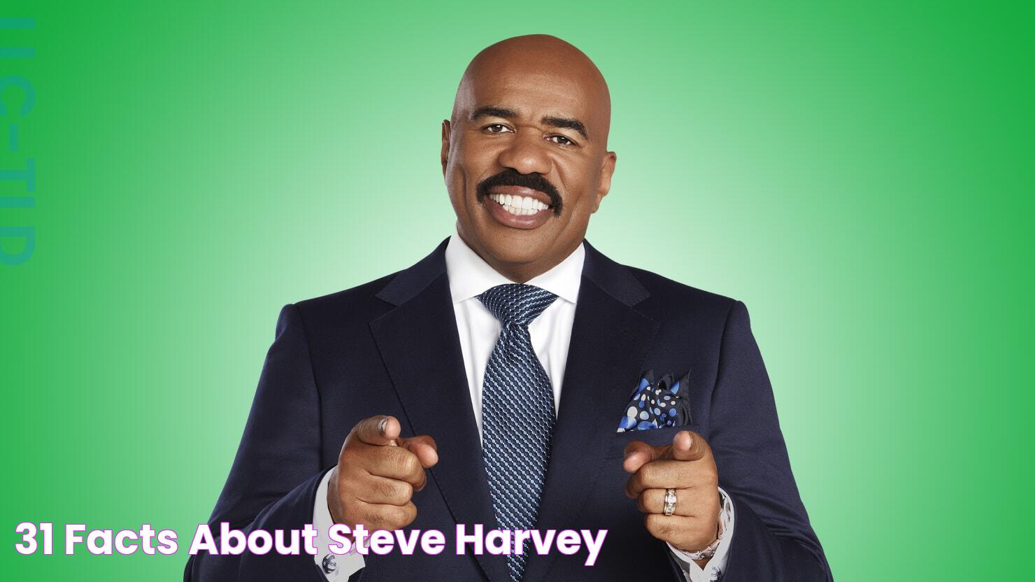 31 Facts about Steve Harvey