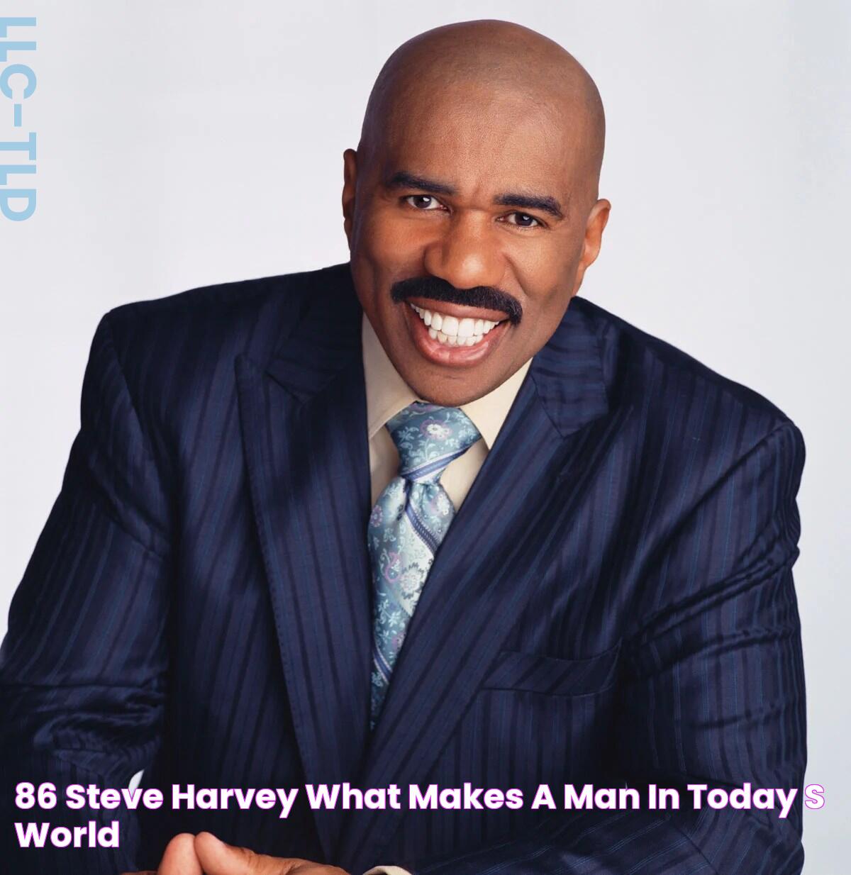 86 Steve Harvey What Makes a Man in Today's World