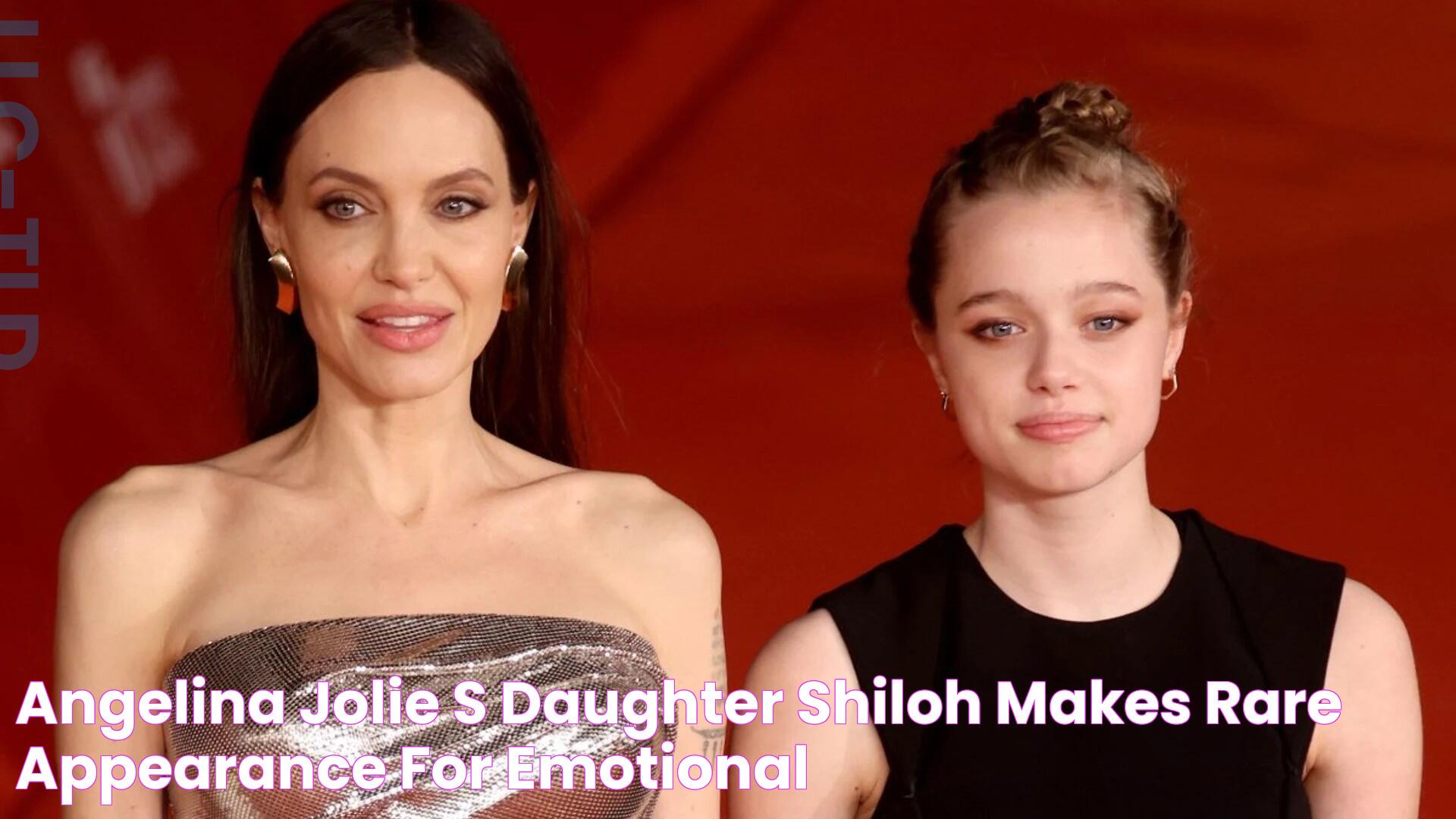 Angelina Jolie's daughter Shiloh makes rare appearance for emotional