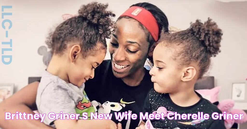 Brittney Griner's New Wife — Meet Cherelle Griner!