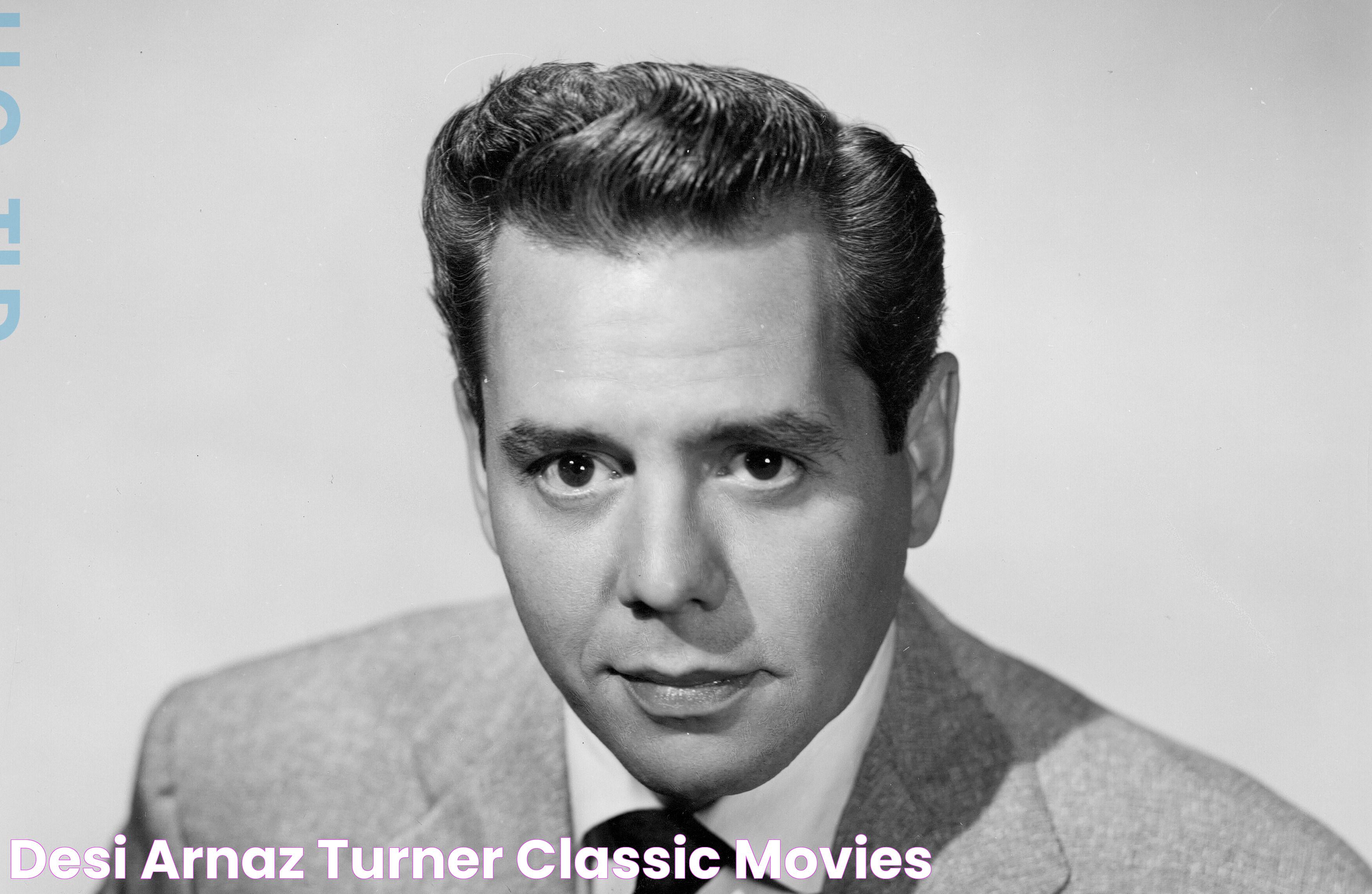 Desi Arnaz Turner Classic Movies