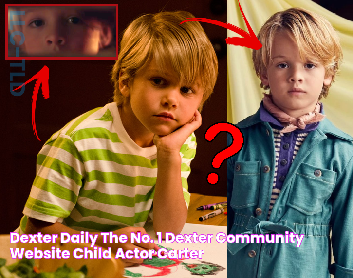 Dexter Daily The No. 1 Dexter Community Website Child Actor Carter