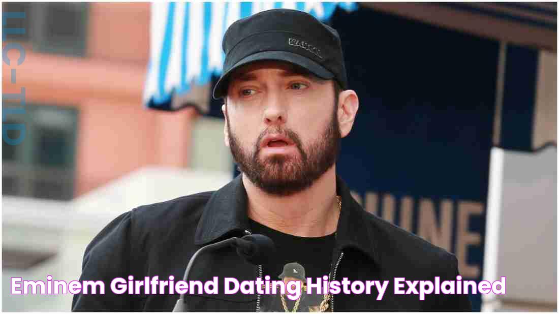 Eminem Girlfriend & Dating History Explained