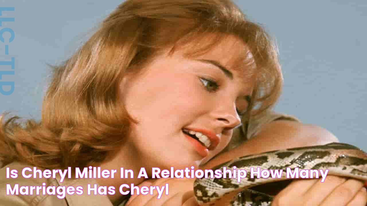 Is Cheryl Miller in a relationship? How many marriages has Cheryl