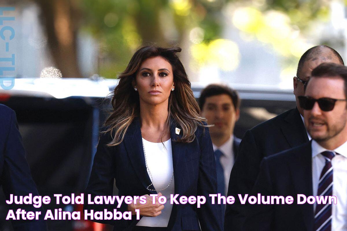 Judge told lawyers to "keep the volume down" after Alina Habba