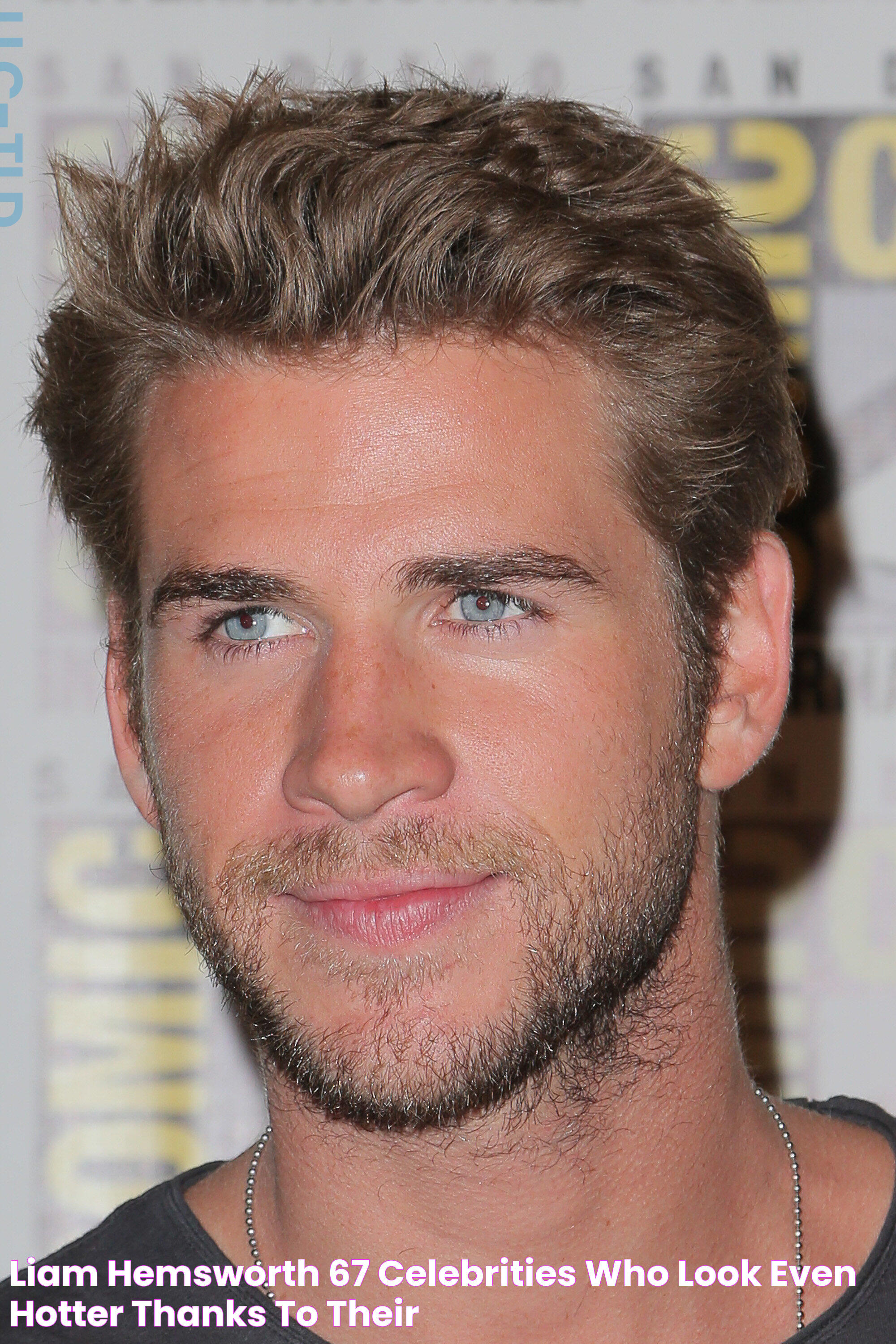 Liam Hemsworth 67 Celebrities Who Look Even Hotter Thanks to Their