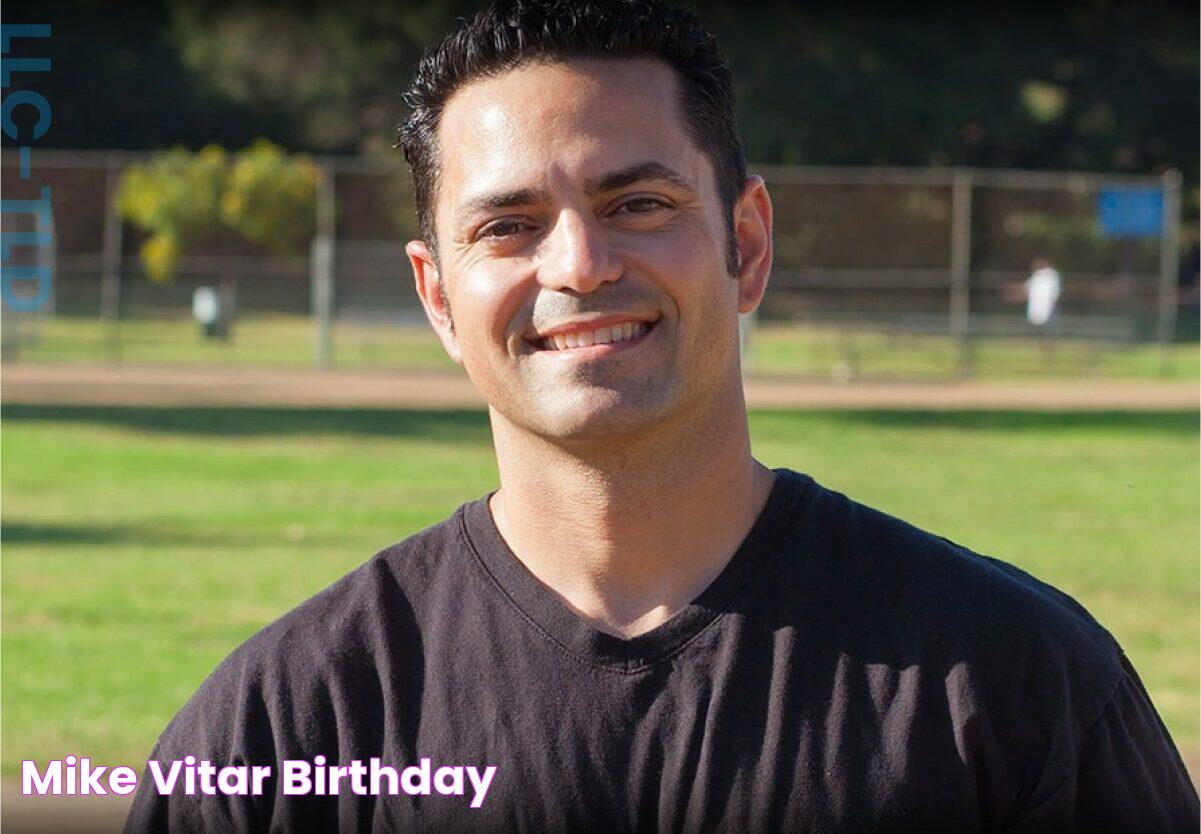 Mike Vitar Birthday