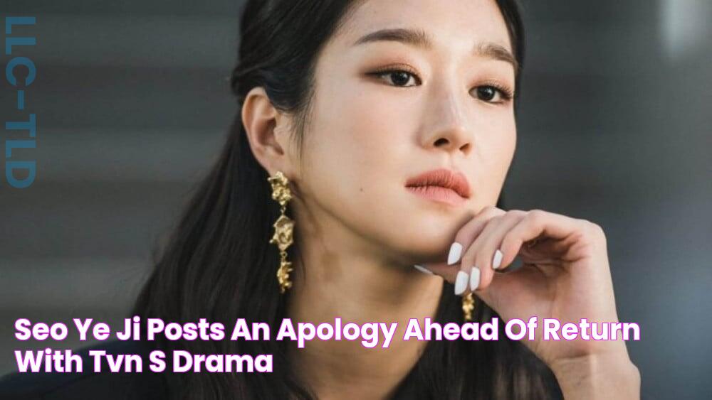 Seo Ye Ji posts an apology ahead of return with tvN's drama