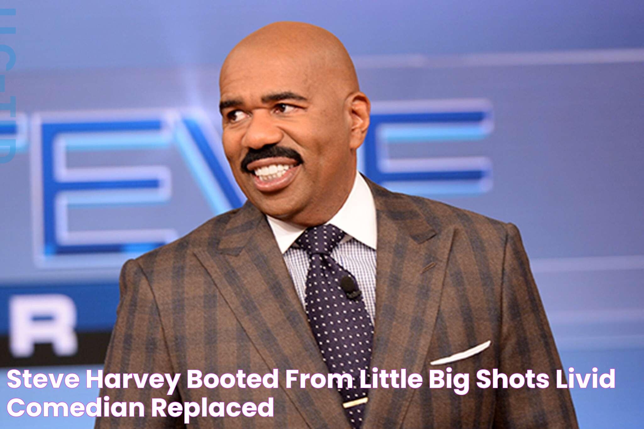 Steve Harvey Booted From ‘Little Big Shots — ‘Livid’ Comedian Replaced