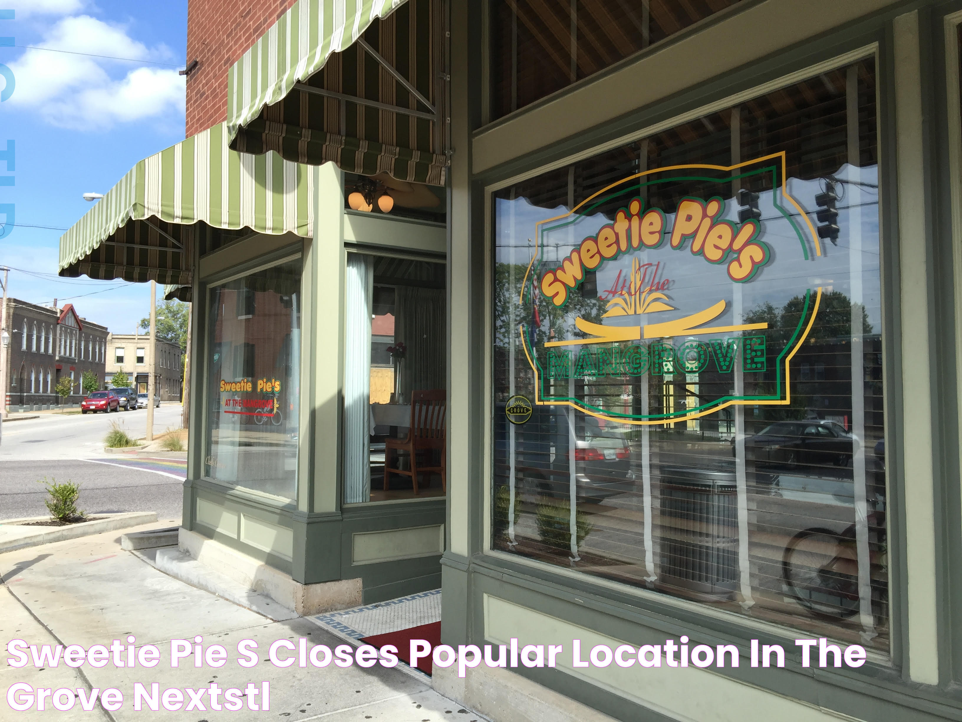 Sweetie Pie's Closes Popular Location in The Grove NextSTL