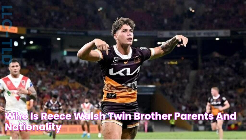 Who Is Reece Walsh Twin Brother? Parents And Nationality