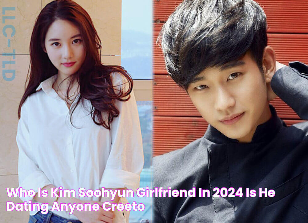 Who is Kim SooHyun Girlfriend in 2024? Is He Dating Anyone? Creeto