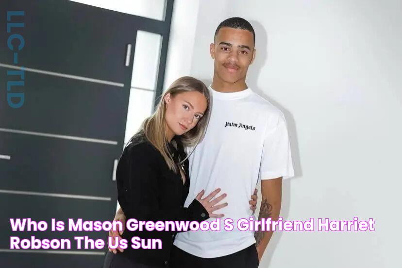 Who is Mason Greenwood's girlfriend Harriet Robson? The US Sun