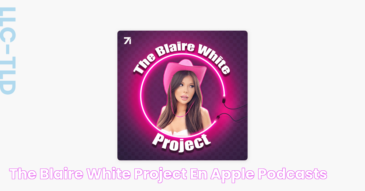 ‎The Blaire White Project en Apple Podcasts