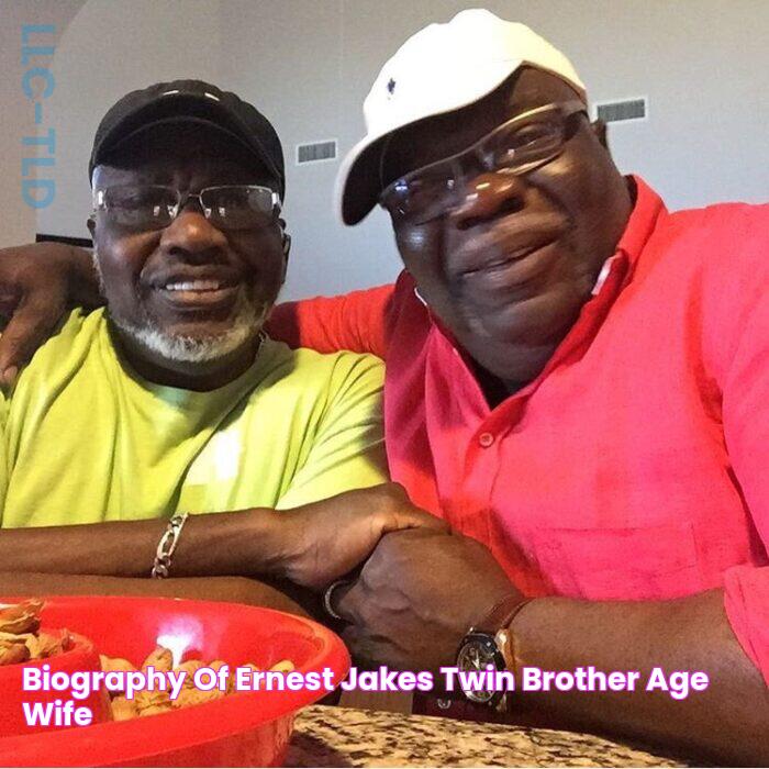 Biography Of Ernest Jakes , Twin Brother , Age , Wife