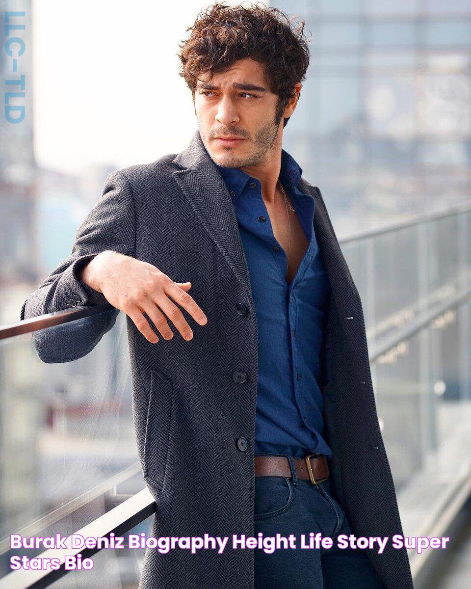 Burak Deniz Biography, Height & Life Story Super Stars Bio