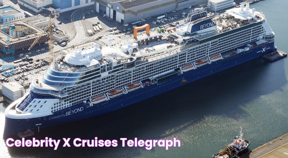 Celebrity X Cruises Telegraph