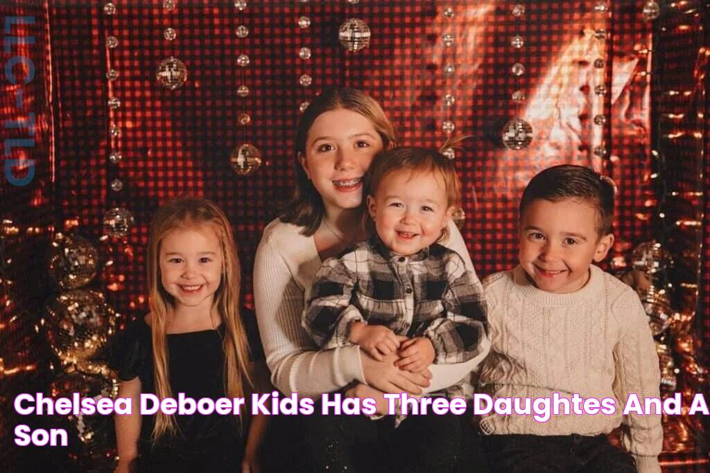 Chelsea DeBoer Kids Has Three Daughtes And A Son