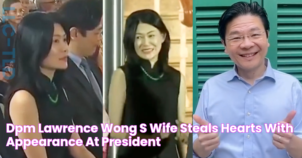 DPM Lawrence Wong's wife steals hearts with appearance at President