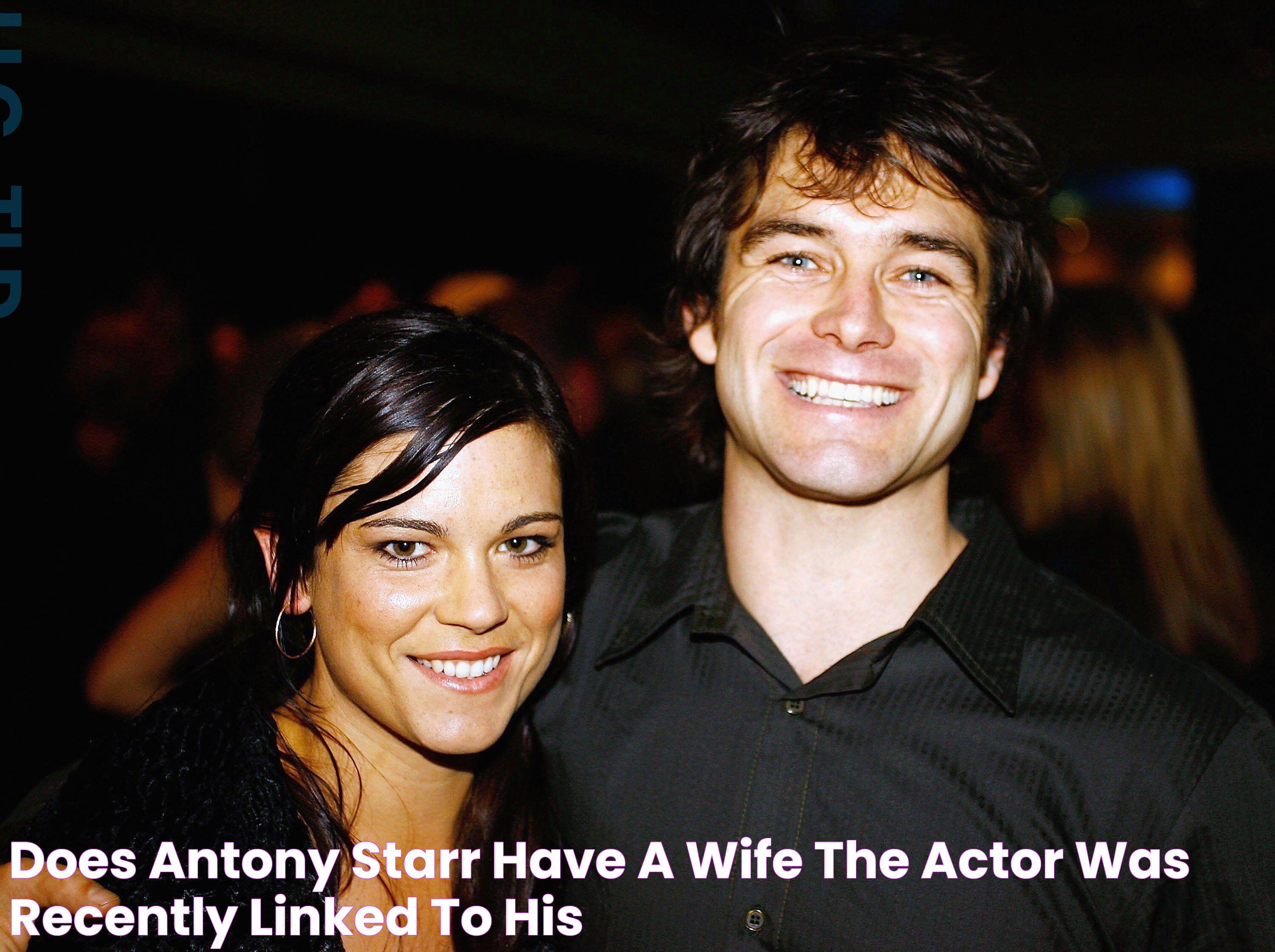 Does Antony Starr Have a Wife? The Actor Was Recently Linked to His