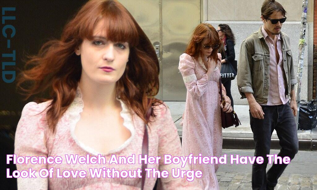 Florence Welch and her boyfriend have the look of love without the urge