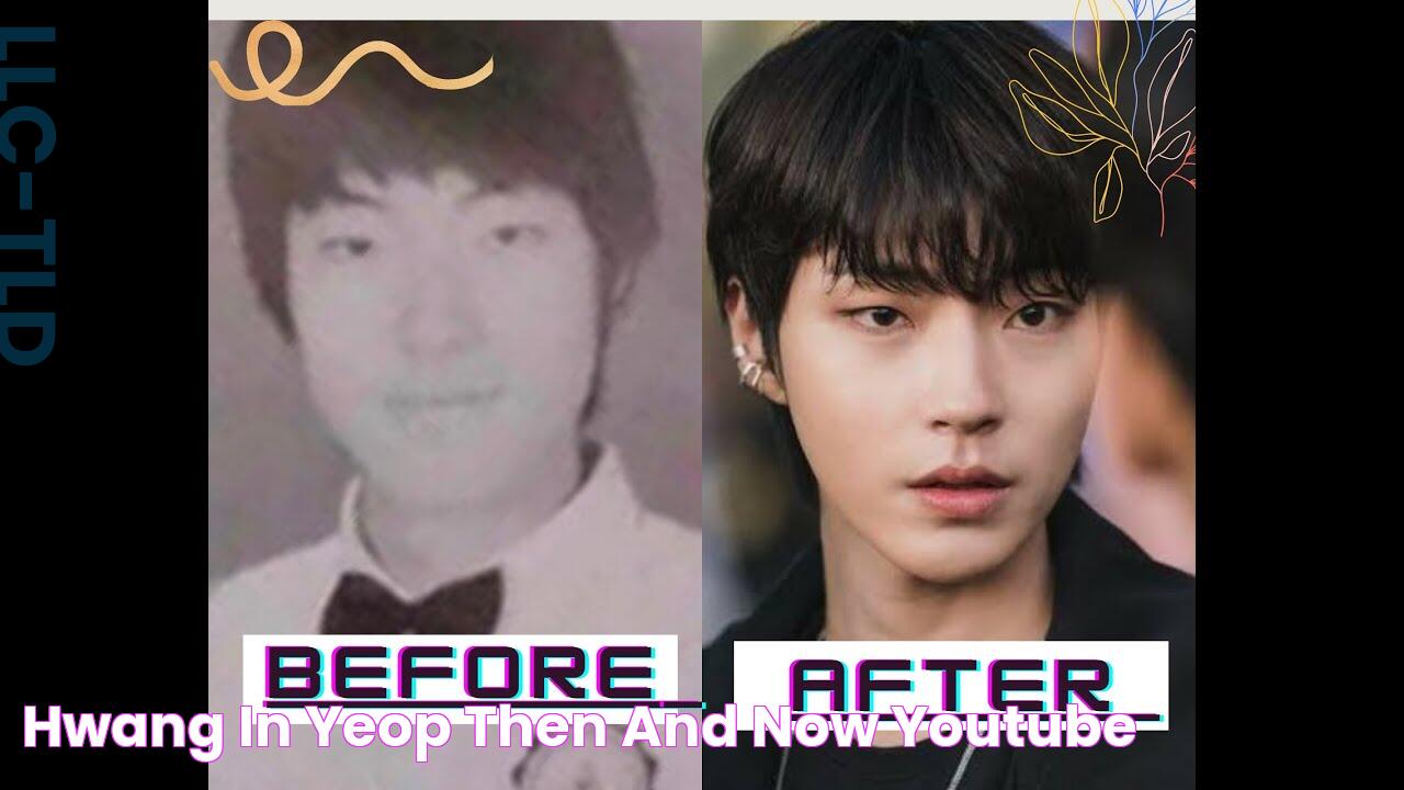 Hwang In Yeop THEN AND NOW!! YouTube