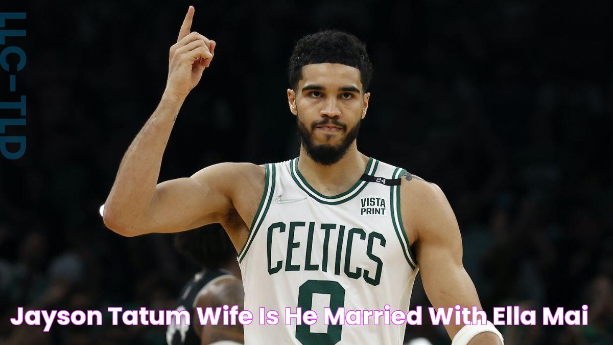 Jayson Tatum Wife Is He Married With Ella Mai?