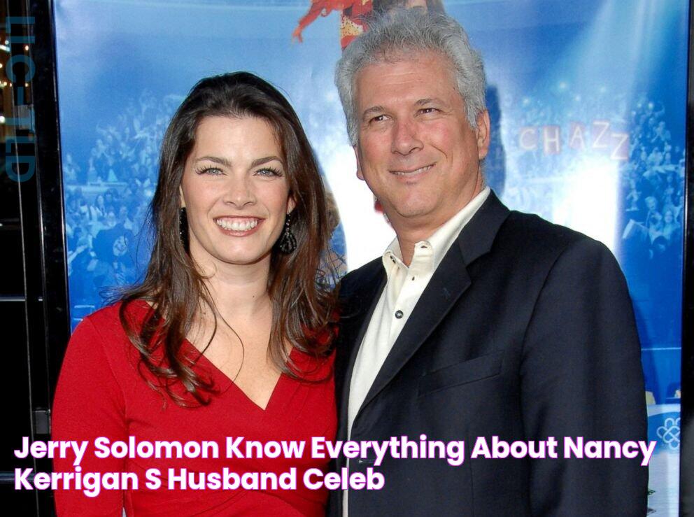 Jerry Solomon Know Everything About Nancy Kerrigan’s Husband Celeb