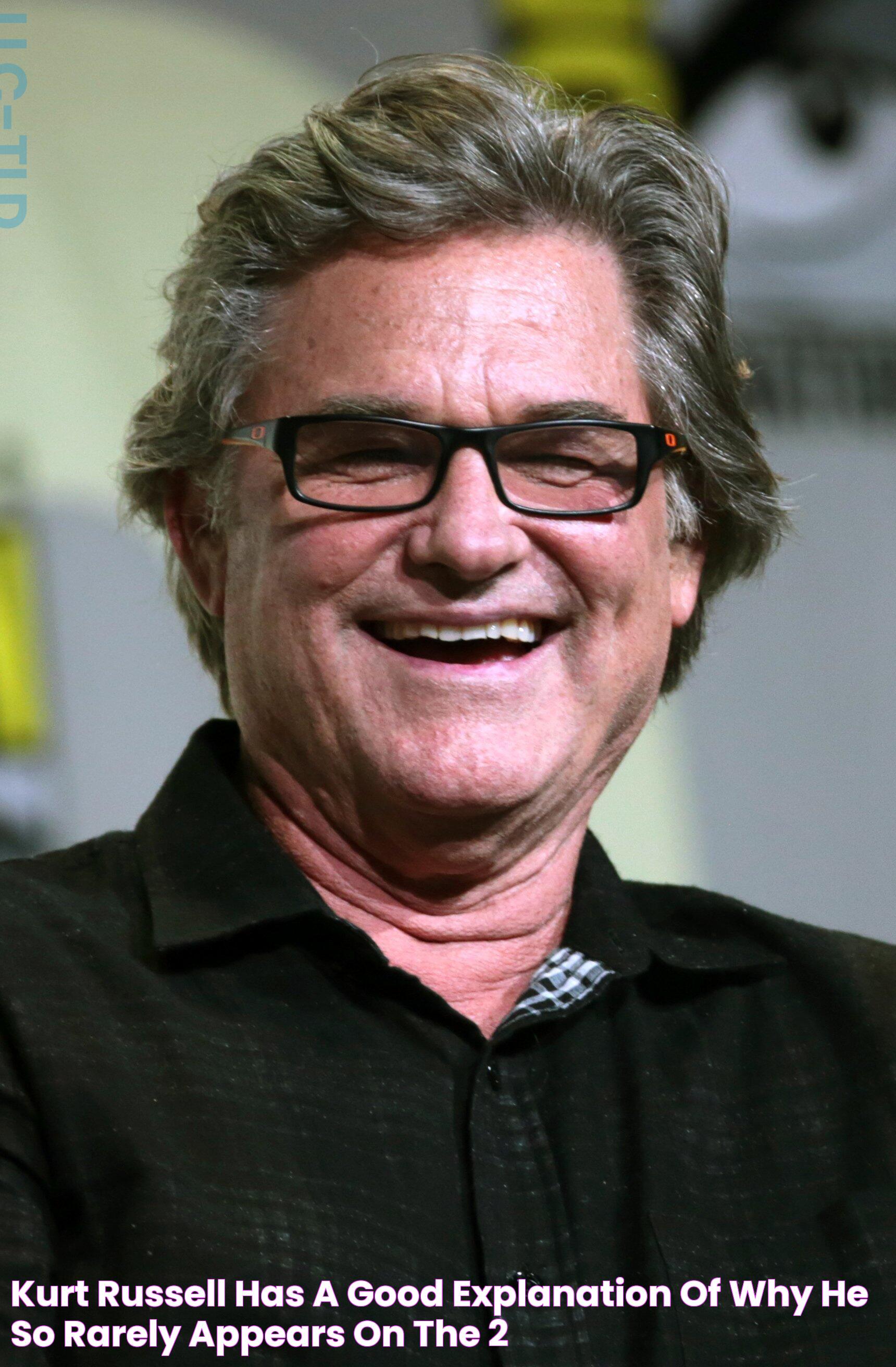 Kurt Russell Has a Good Explanation of Why He so Rarely Appears on the