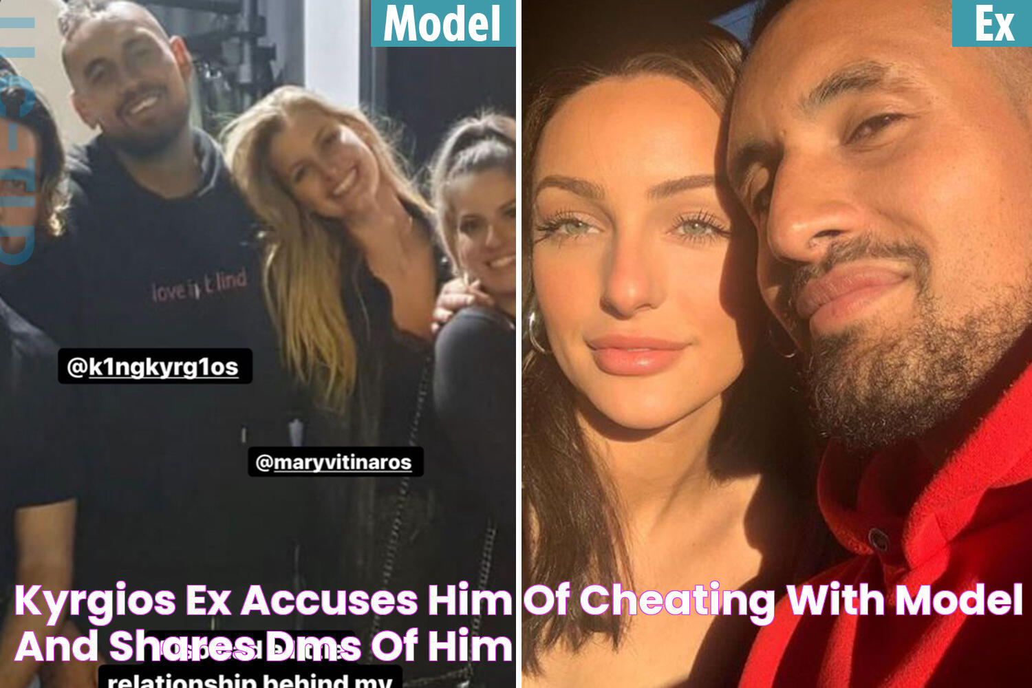 Kyrgios' ex accuses him of cheating with model and shares DMs of him